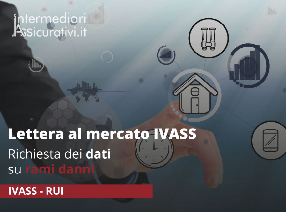 Lettera al mercato IVASS: richiesta dei dati su rami danni